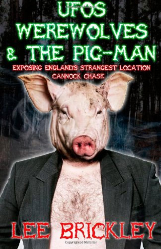 Picture 2 of Explaining the phenomenon of the hideous Pig in Cannock Chase forest