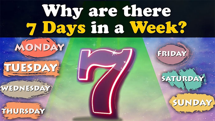 Picture 1 of Why is 7 days a week?