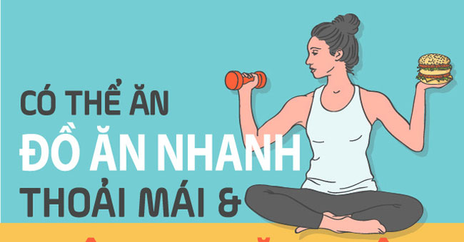 Instruction to practice to enjoy fast food without fear of weight gain