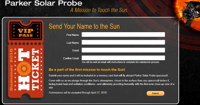 NASA is giving us the opportunity to completely send names to the Sun