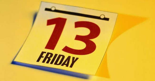 Things of great cavalry should not be done on Friday 13th