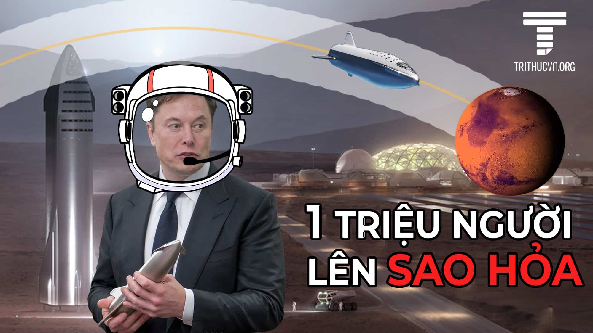 Summary of Elon Musk's plan to send 1 million people to Mars